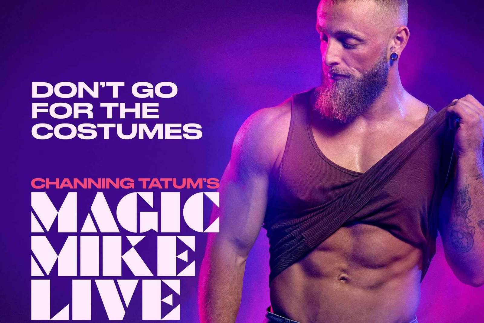Magic Mike Live à l'Hippodrome : billet pour le spectacle